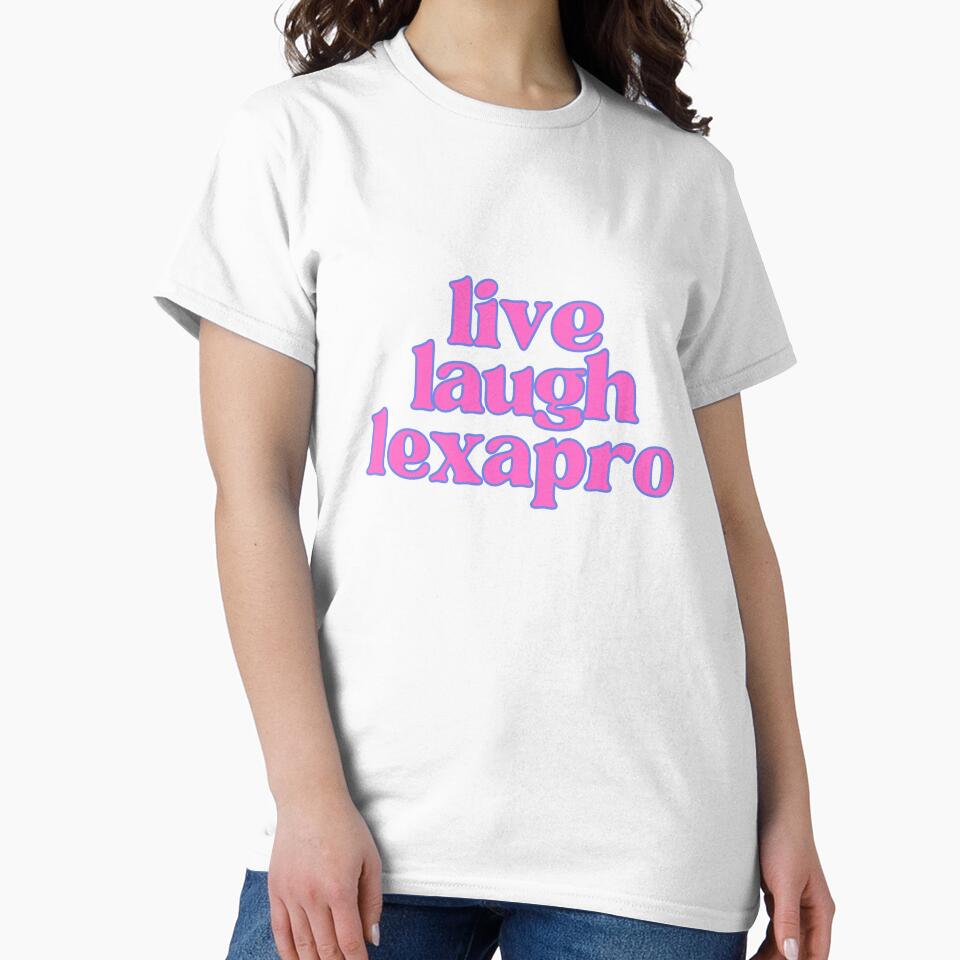 Live Laugh Lexapro Pink by NimuehArt