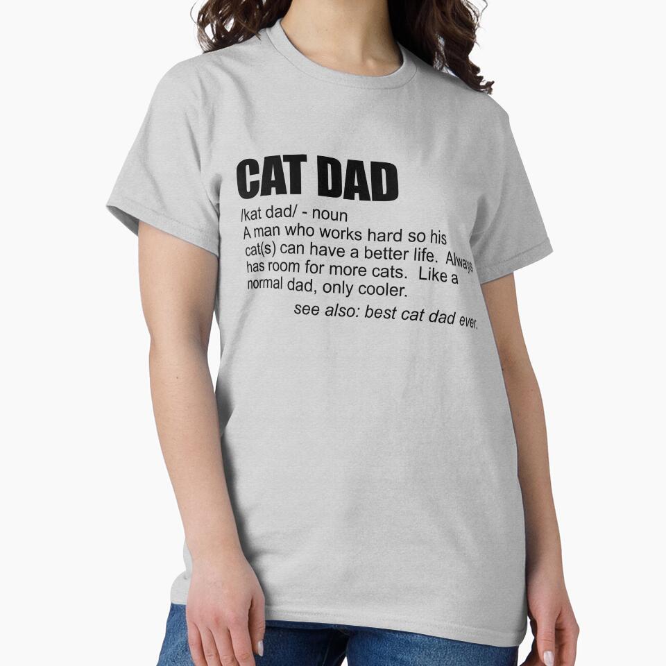 Cat Dad Definition Men's Funny Cat Dad Best Cat Dad Ever Gear by DynamicDesign