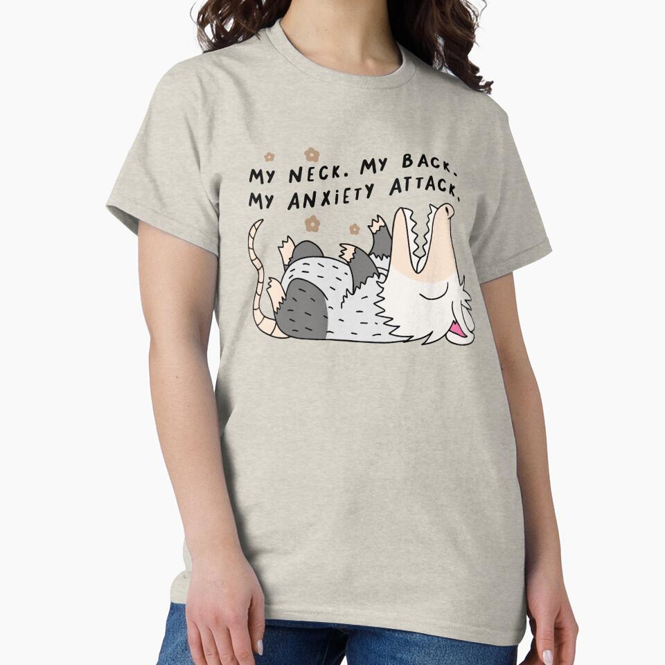 My Neck, My Back, My Anxiety Attack, Possum by hey it's roco