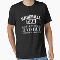 Baseball Dad, Like A Normal Dad But Louder & Prouder by Danny Cuevas