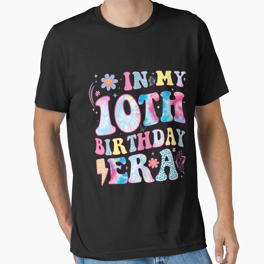 In My 10Th Birthday Era For Ten Bday Girl, Gift For Daughter by Cruz-Saint