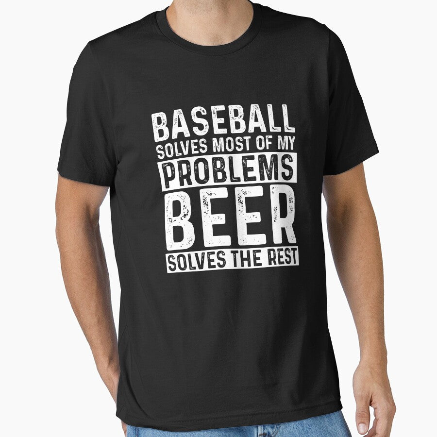 Baseball Solves Most Of My Problems Beer Solves The Rest by KrazyKatz