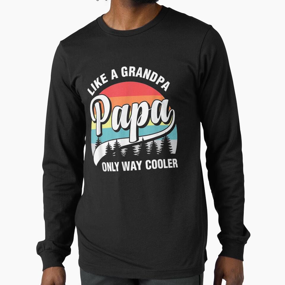 Papa Like A Grandpa Only Way Cooler by beatabea