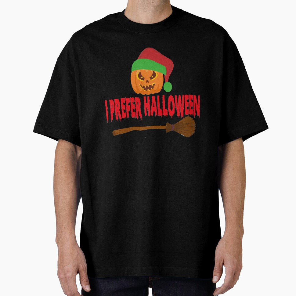 Copy of I Prefer Halloween Shirt, Christmas Halloween Shirt, Holiday Gift, Ugly Men Women T-Shirt by Morgen Design Studio