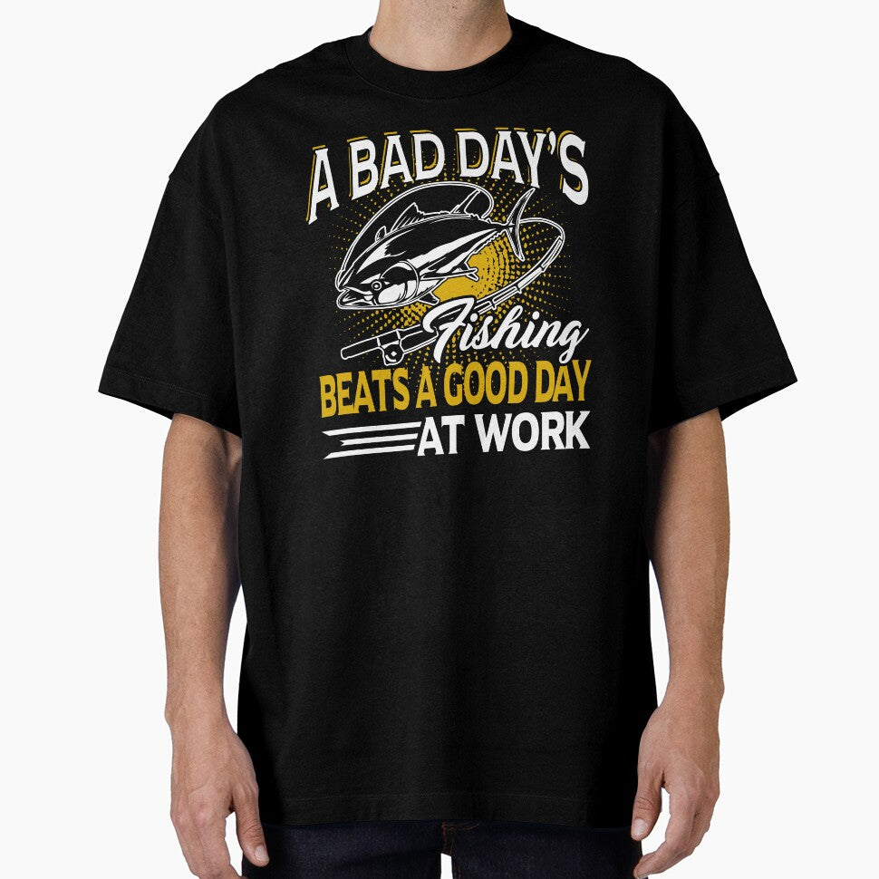 A Bad Day's Fishing Beats A Good Day At Work by UnknownArtistt