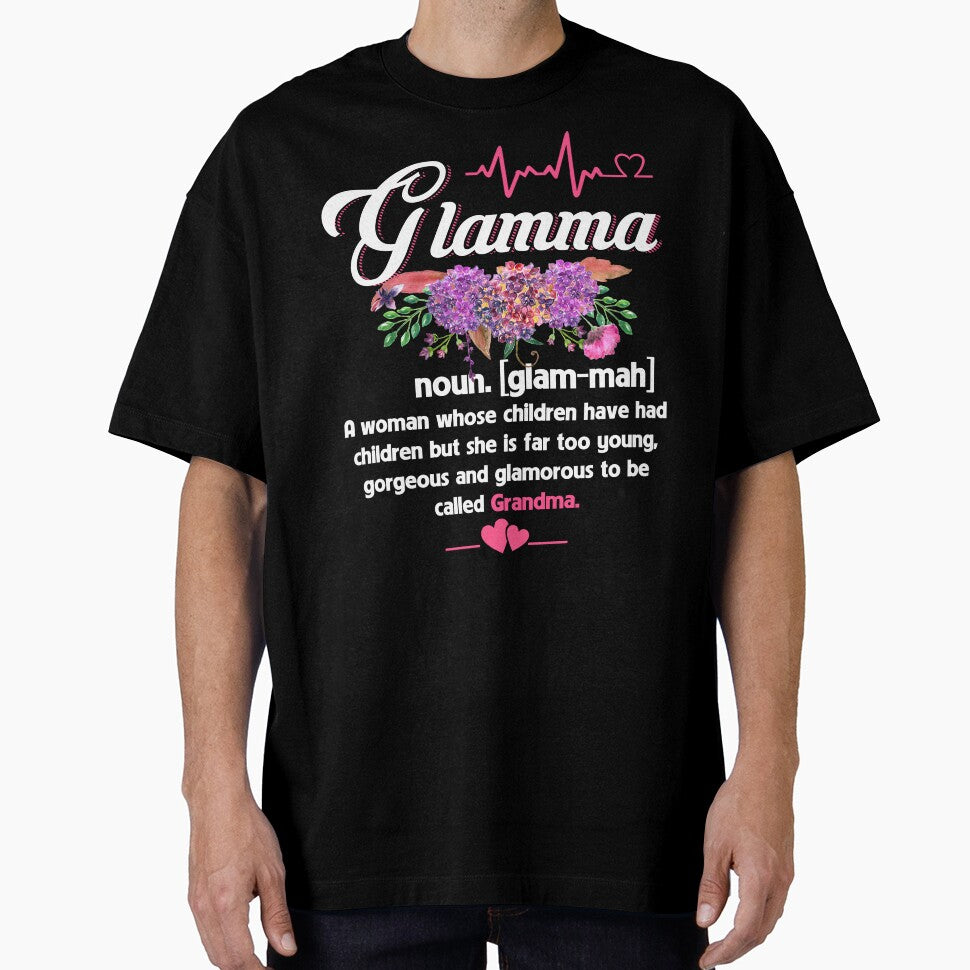 Glamma - Gorgeous and Glamorous to be called Grandma by StreetArtPro