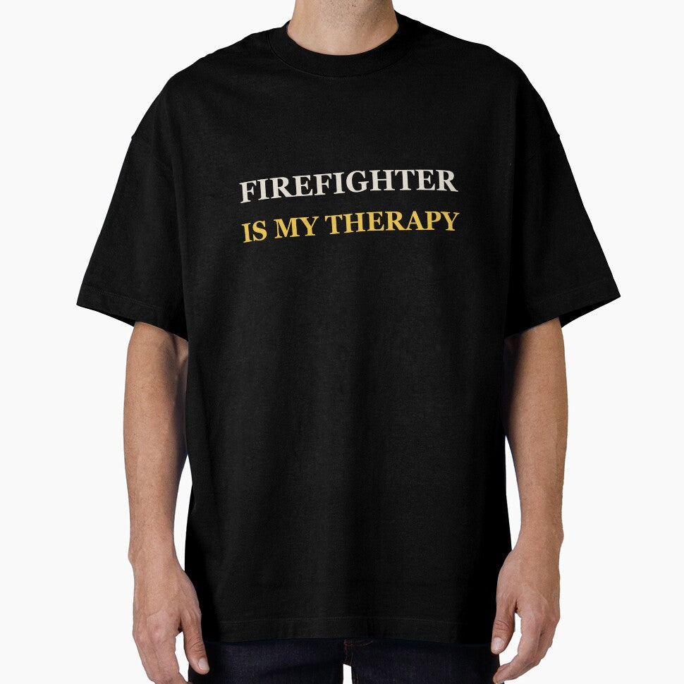 Firefighter Is My Therapy - Firefighter by RetroThreadWorks