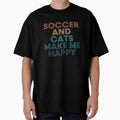Soccer And Cats Make Me Happy- Gift for Soccer & Cats Fans by kindxinn