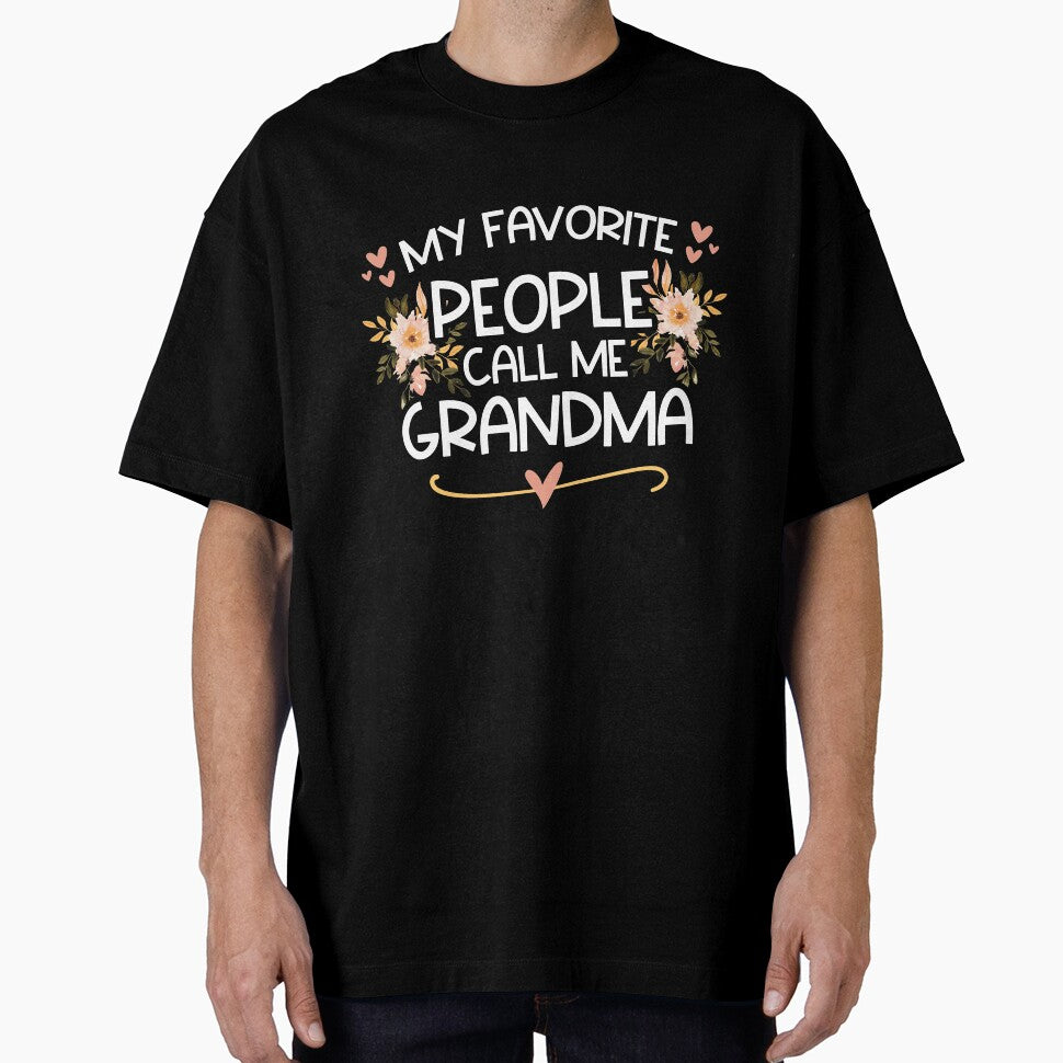 My Favorite People Call me Grandma by StellaGraceTees