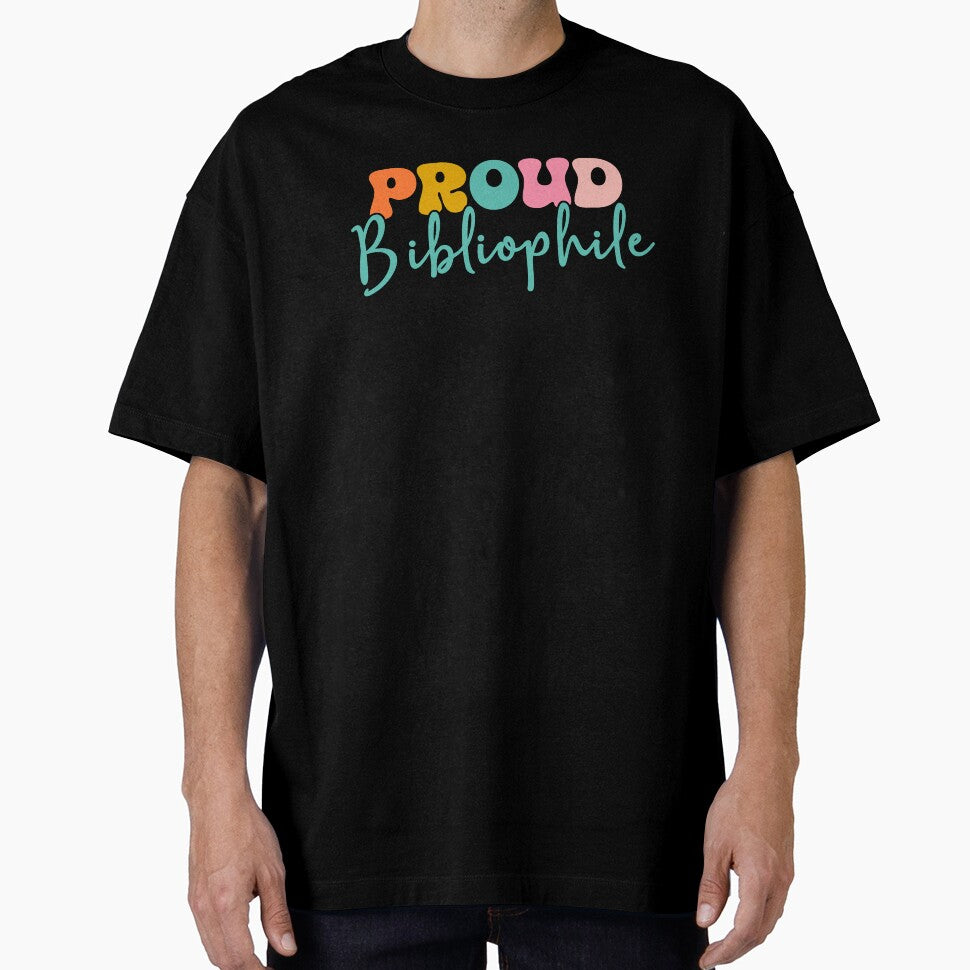 Proud Bibliophile Book Lover by teeperfect