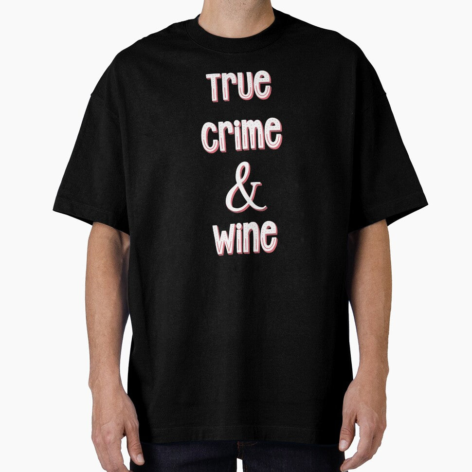 True Crime and Wine Funny Saying by Cedarrue