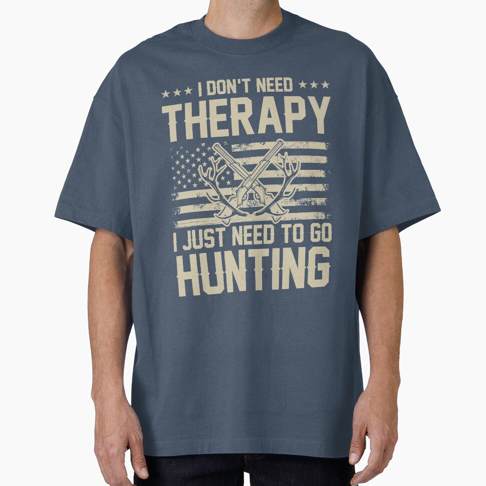 I just need to go Hunting no Therapy by mmos