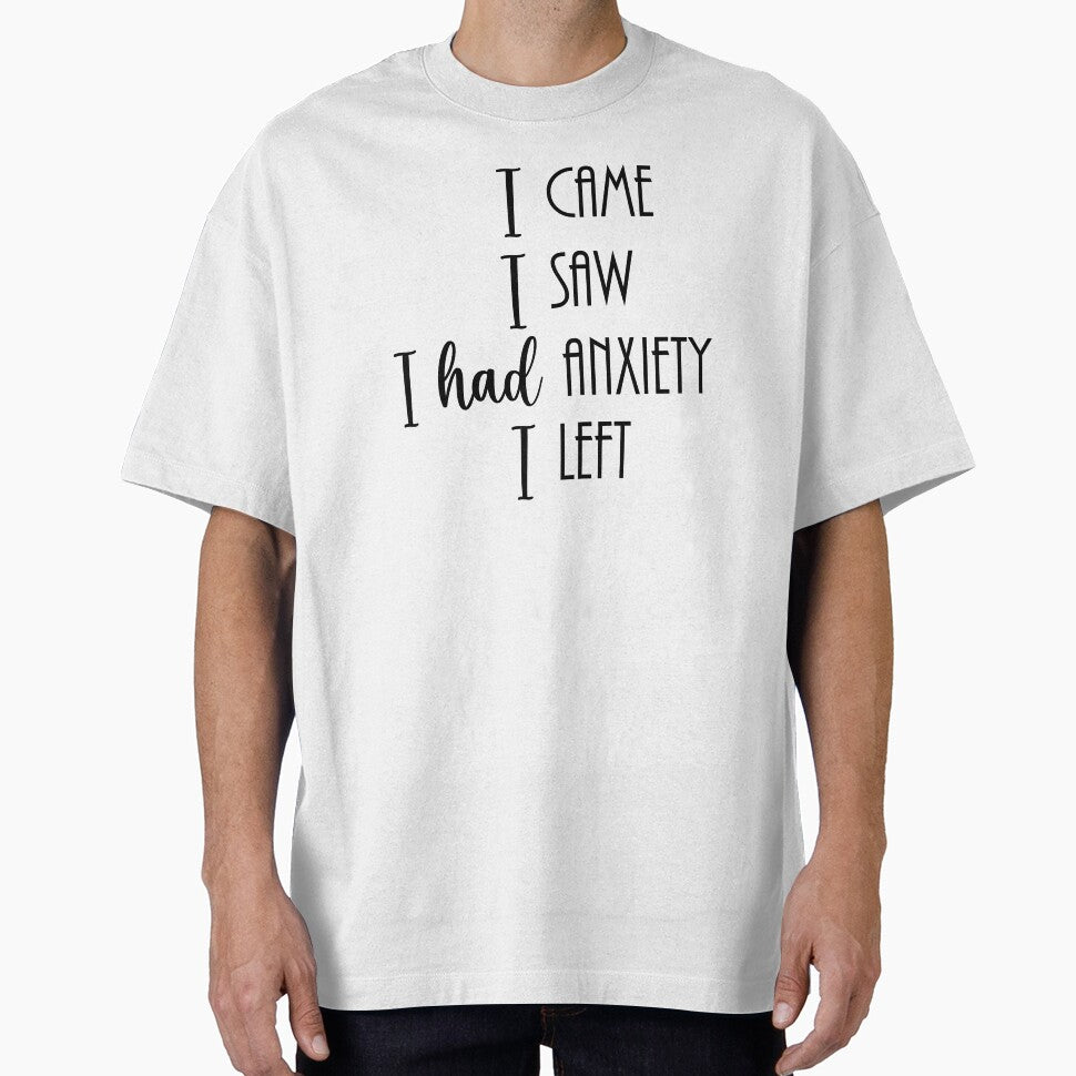 I came I saw I had anxiety by ElvesofLost