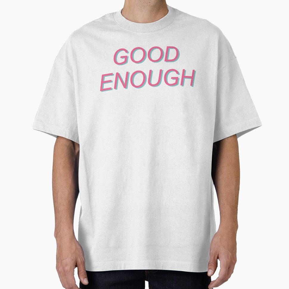 Good Enough - mental health positivity aesthetic by SpaceDogLaika