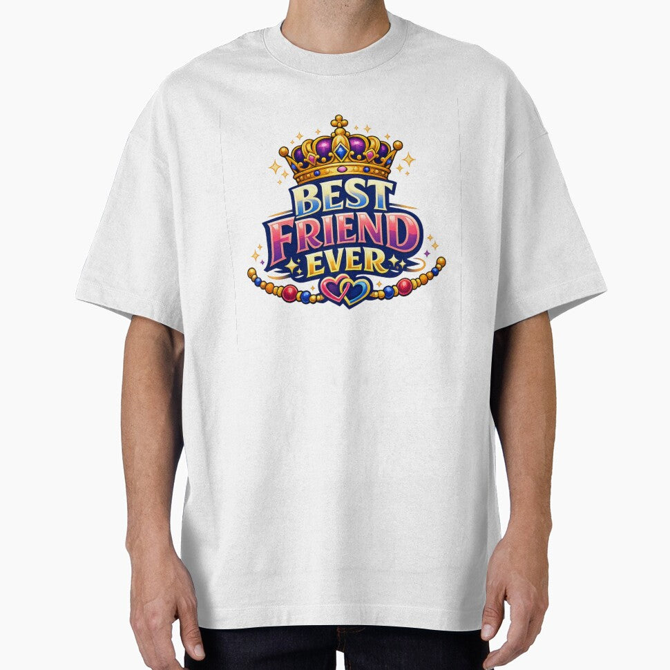 Best Friend Ever – Crown Friendship Gift Design by digitallyyour