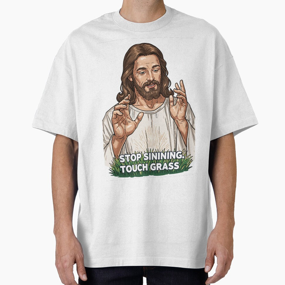 Stop Sinning Touch Grass Jesus Hands Up by Piotrek0001