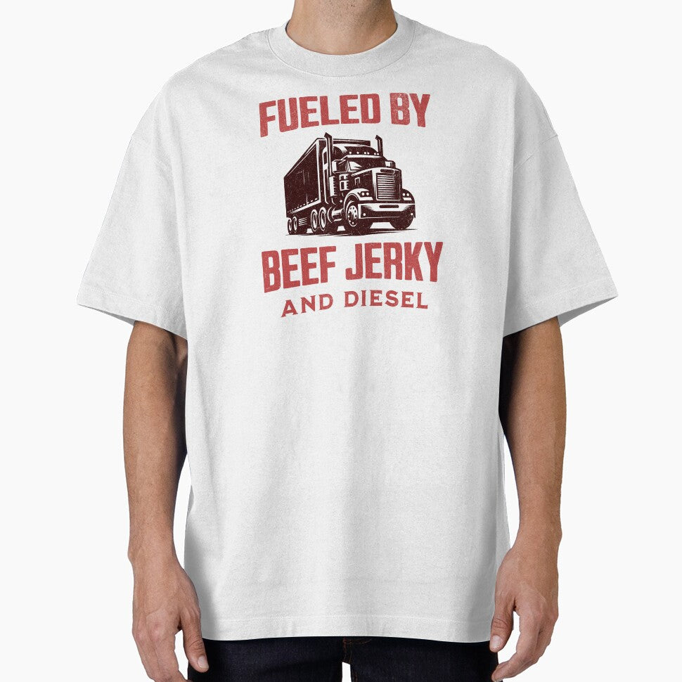 Fueled By Beef Jerky And Diesel Trucker Birthday by DomTeesHaven