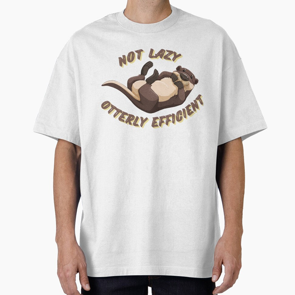 Not lazy otterly efficient funny cute otter lover by GoodyLeo
