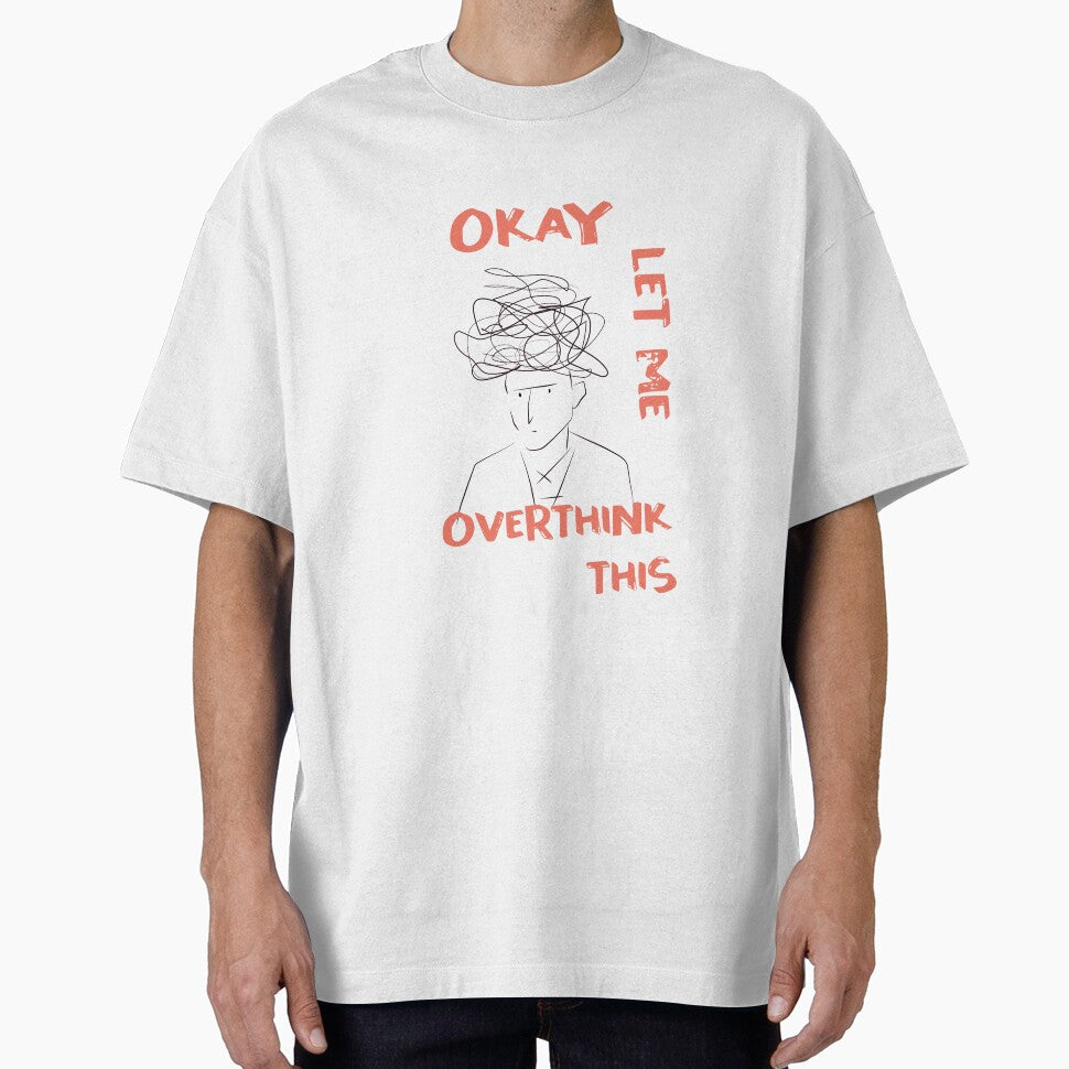 Okay let me overthink this-Anxiety Thoughts by GoldenGodDesign