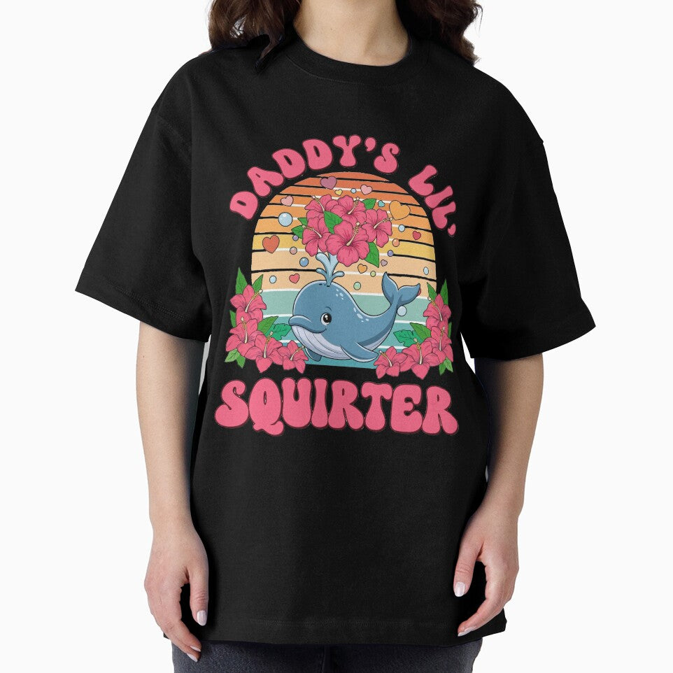 Inappropriate Funny Daddy's Lil Squirter Embarrassing Women T-Shirt by stmpdwrld