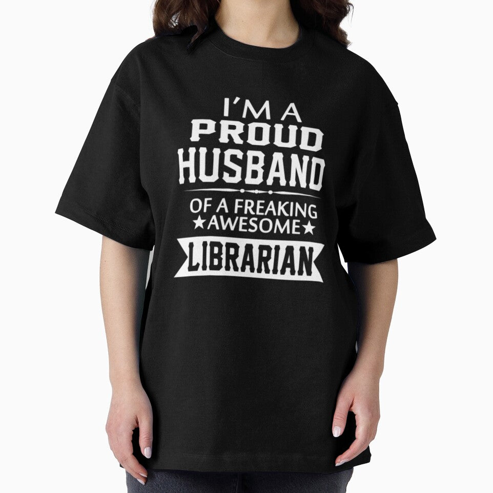I'M PROUD LIBRARIAN'S HUSBAND by bonnybazooka