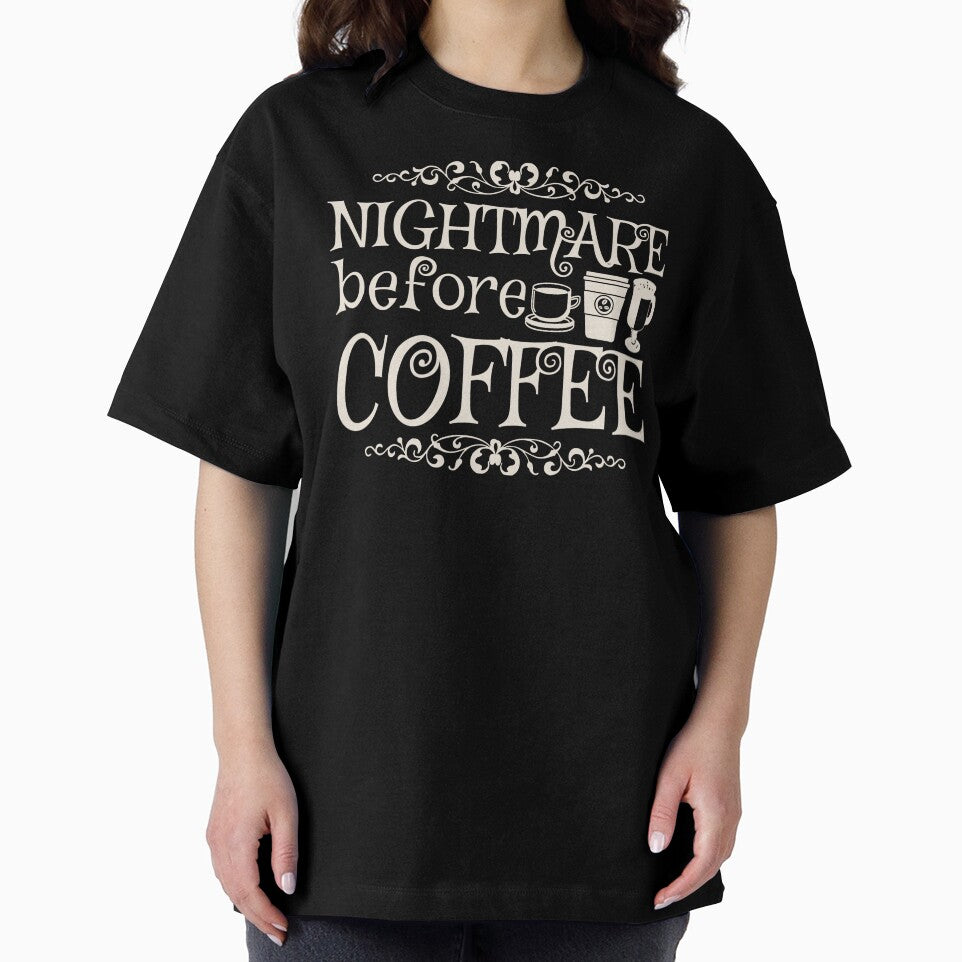 Nightmare Before Coffee, Black Background by TrulyEpoque