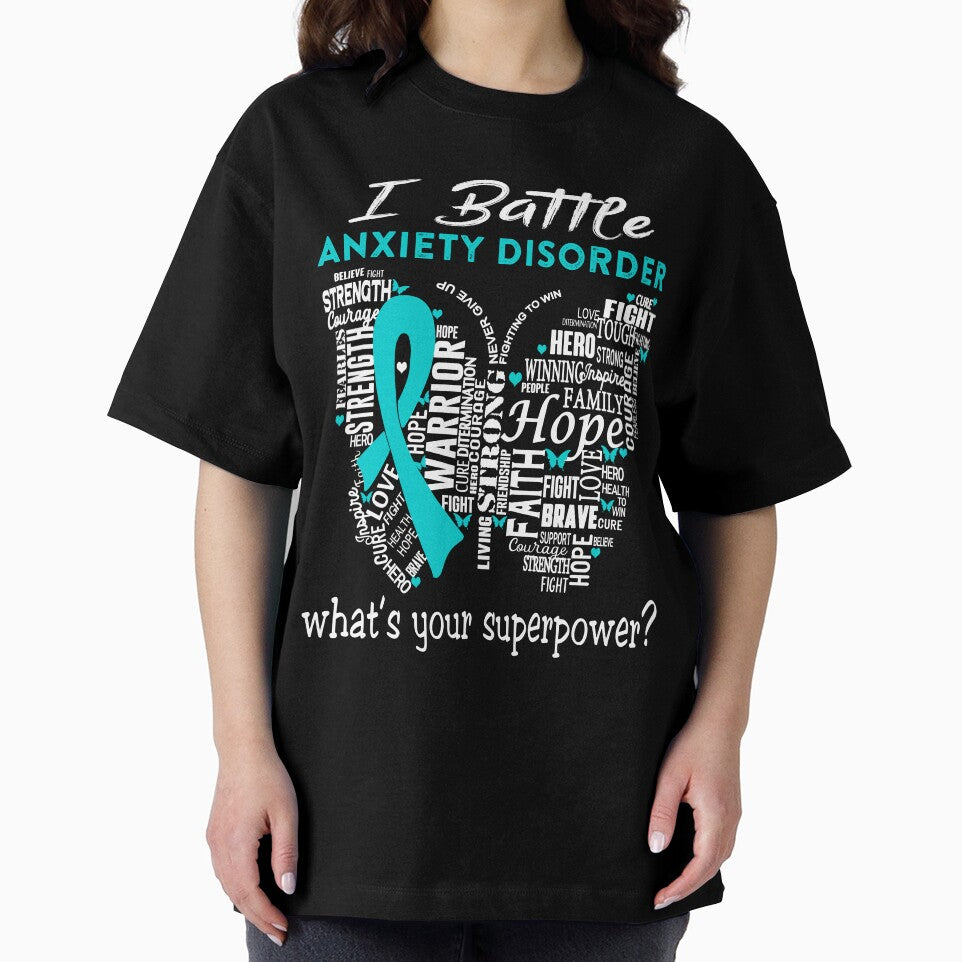 Anxiety Disorder Warrior - I Battle Anxiety Disorder What is your Superpower? by KirstybShop