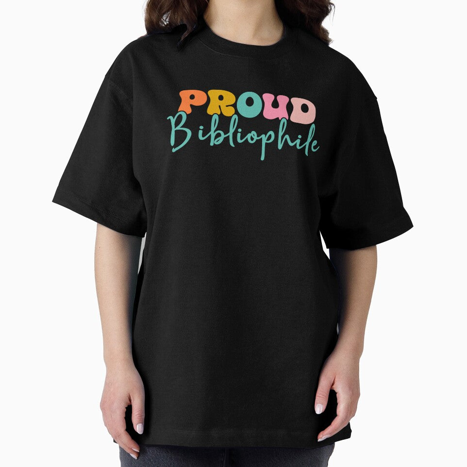 Proud Bibliophile Book Lover by teeperfect