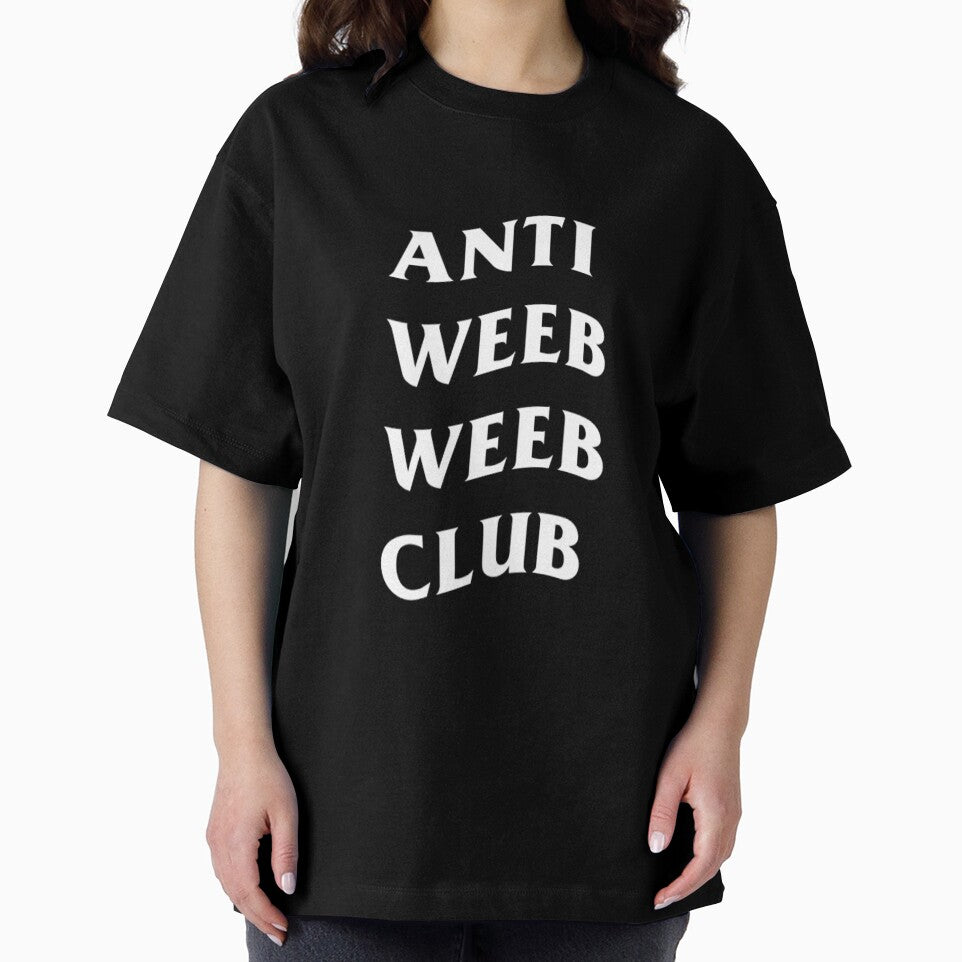 Anti Weeb Weeb Club by True2Form