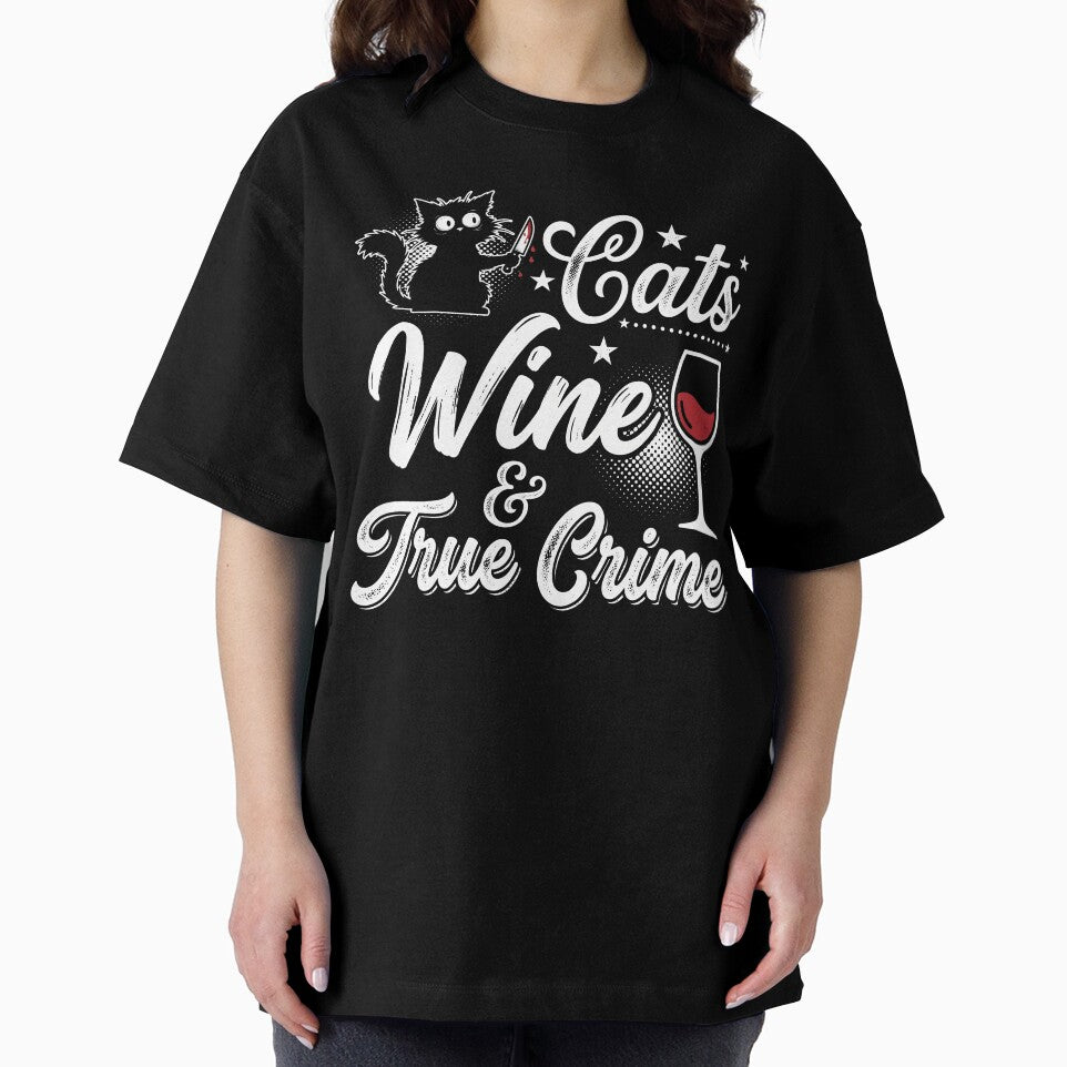 Cats Wine and True Crime Cozy Weekend Graphic Design by AdyKurniawan