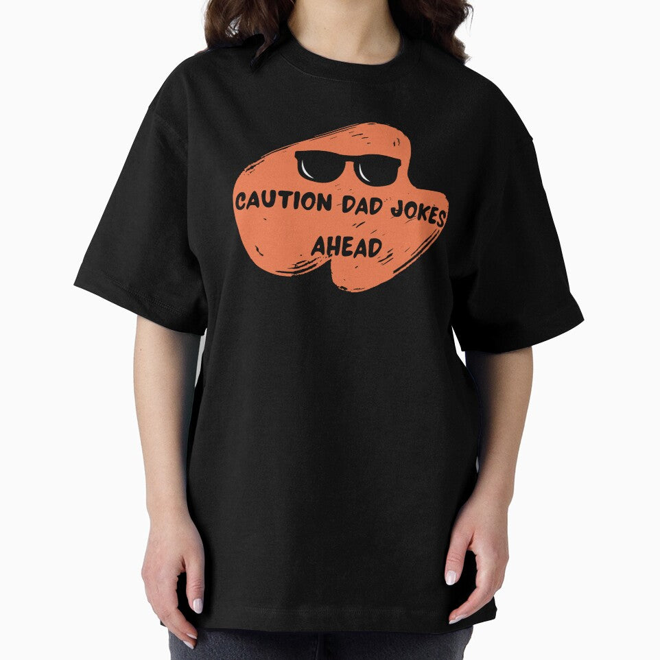 Caution Dad jokes ahead funny by Cheeeeky