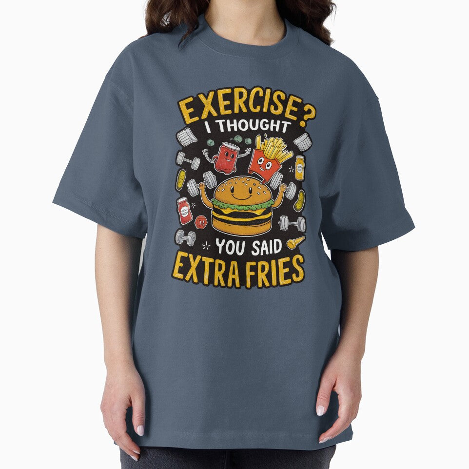 ''Exercise? I Thought you said Extra Fries'' Cute Humor Funny Sarcastic Gym T-Shirt by Witty Shirts