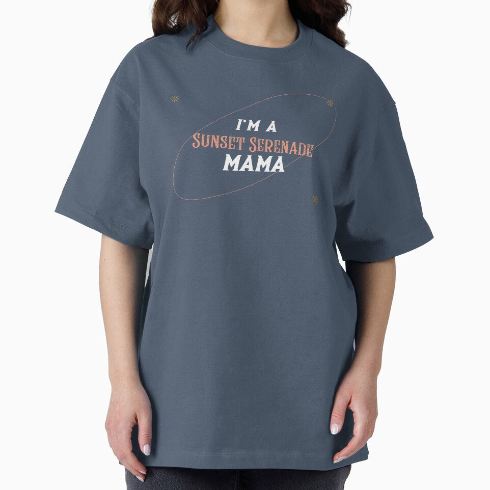 I’m a Sunset Serenade Mama - Western Style by Mugfulmomentz