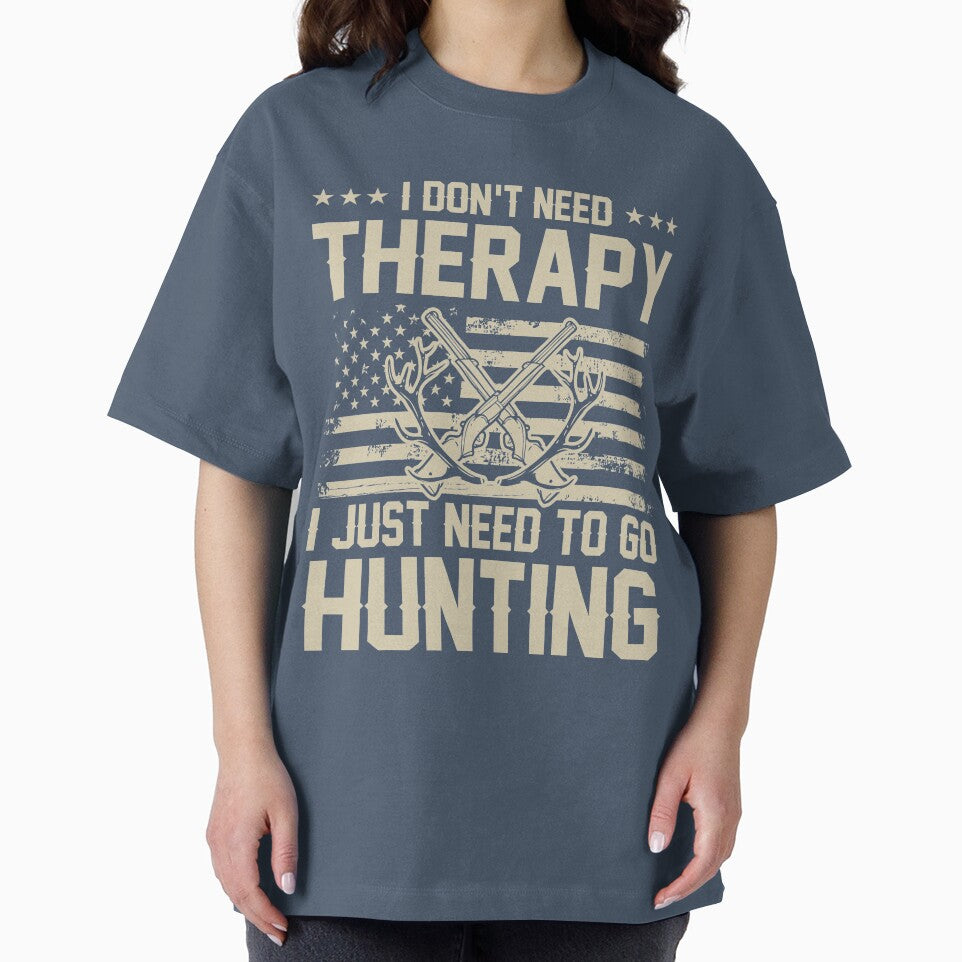 I just need to go Hunting no Therapy by mmos