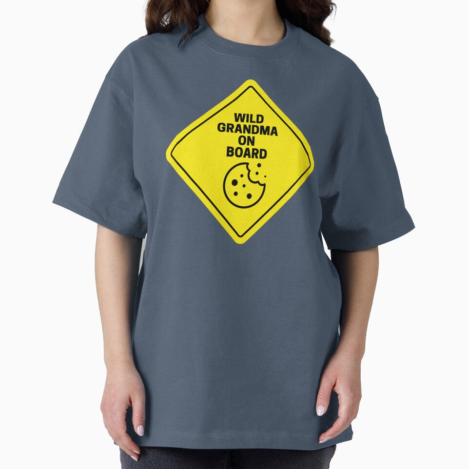 "Wild Grandma on Board" Sign by PositiveE