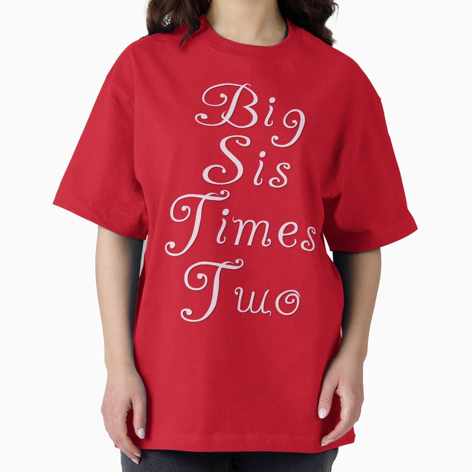Big Sis Times Two by Alondra