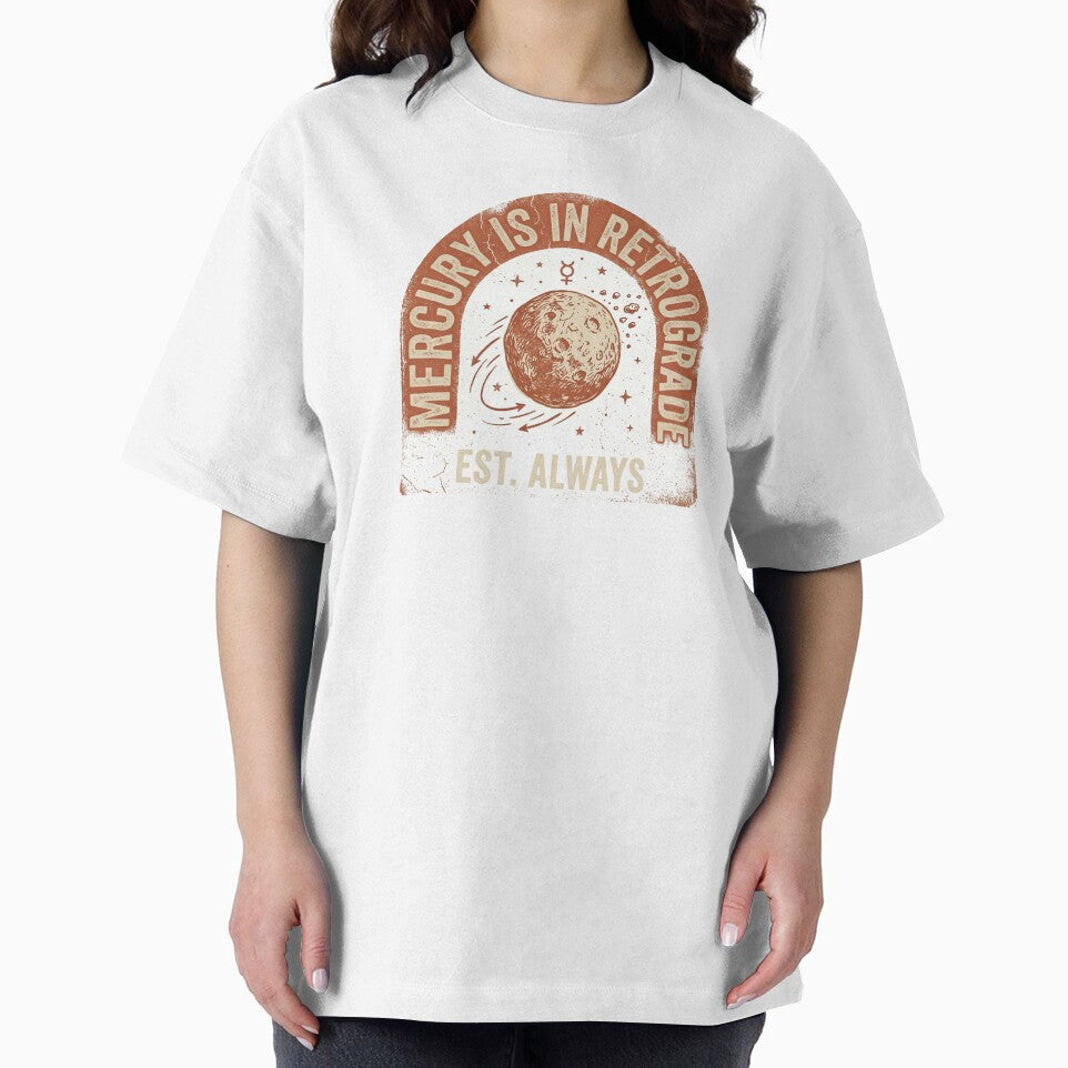 Mercury Is In Retrograde Funny Astrology T-Shirt Vintage Zodiac Humor Tee by ACHIZ