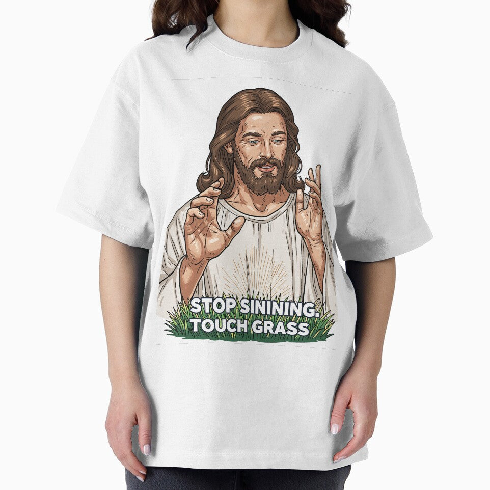 Stop Sinning Touch Grass Jesus Hands Up by Piotrek0001