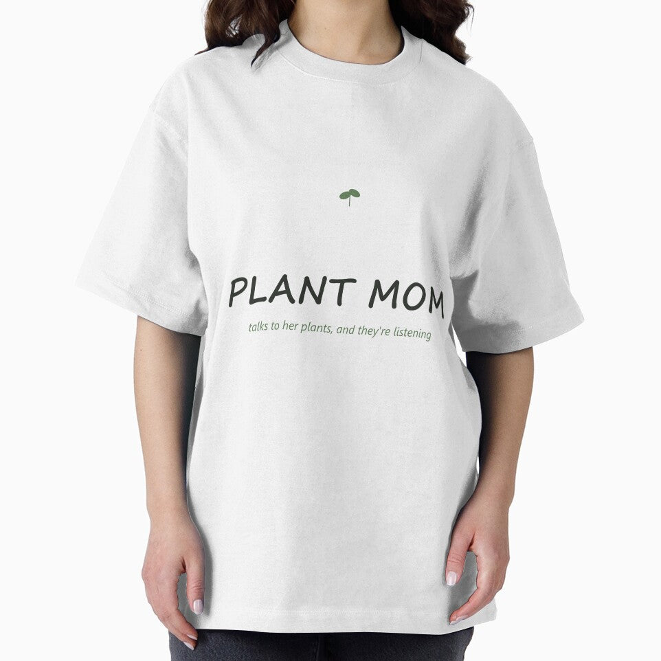 Plant Mom — Talks To Her Plants, And They Listen by Athena Design Co.