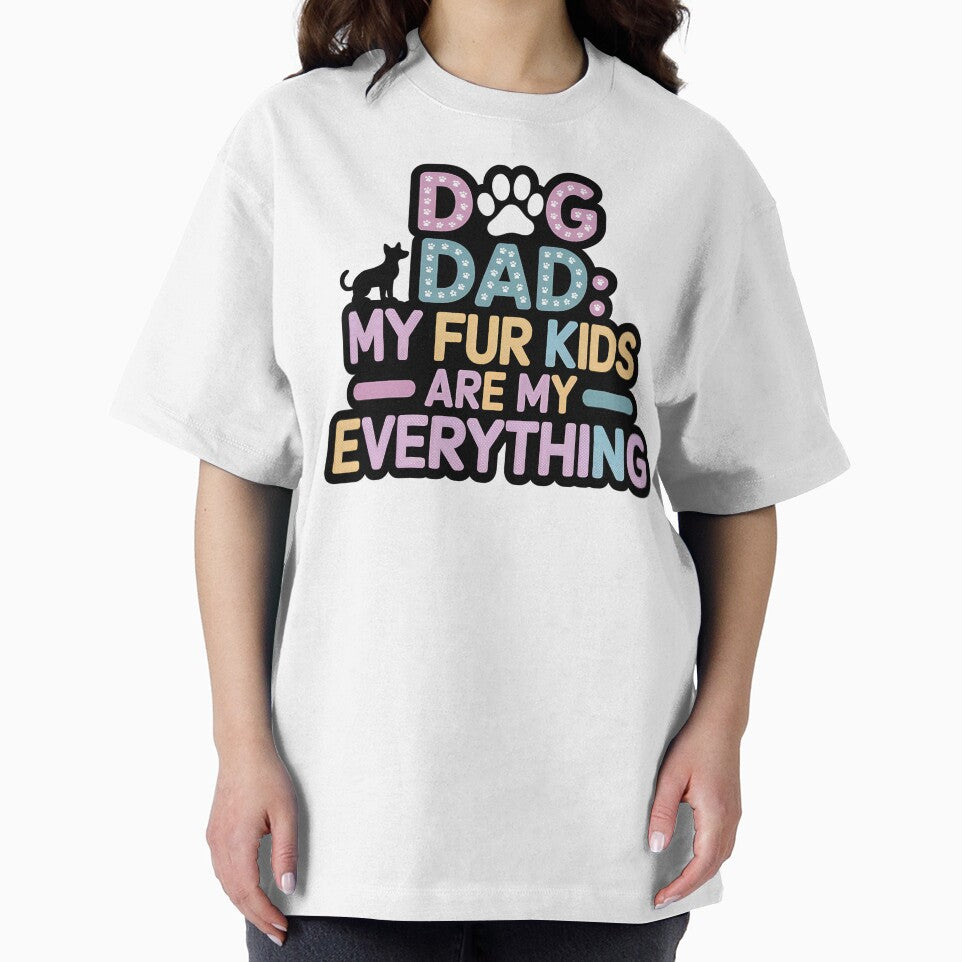 Dog Dad My Fur Kids Are My Everything | Funny Father's Day by CuteDesignables