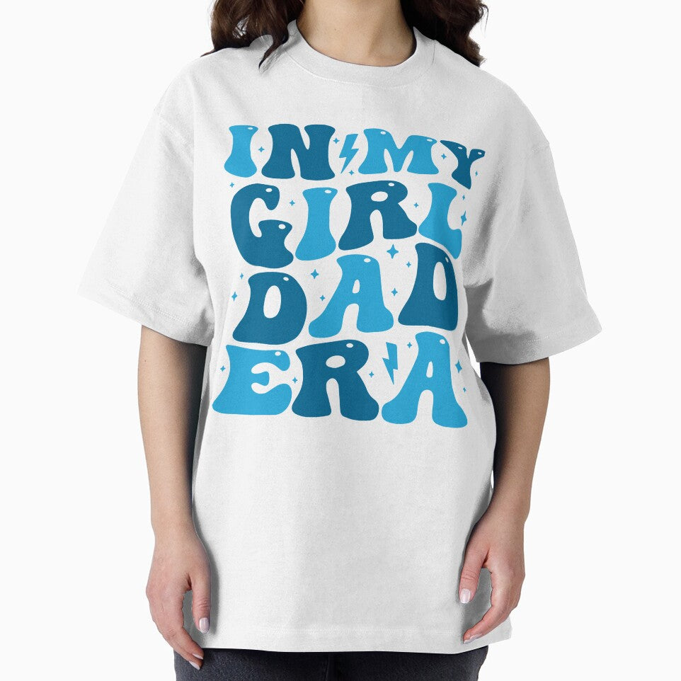 In My Dad Daughter Era Tee Fathers Day Men by MdEchoSTS