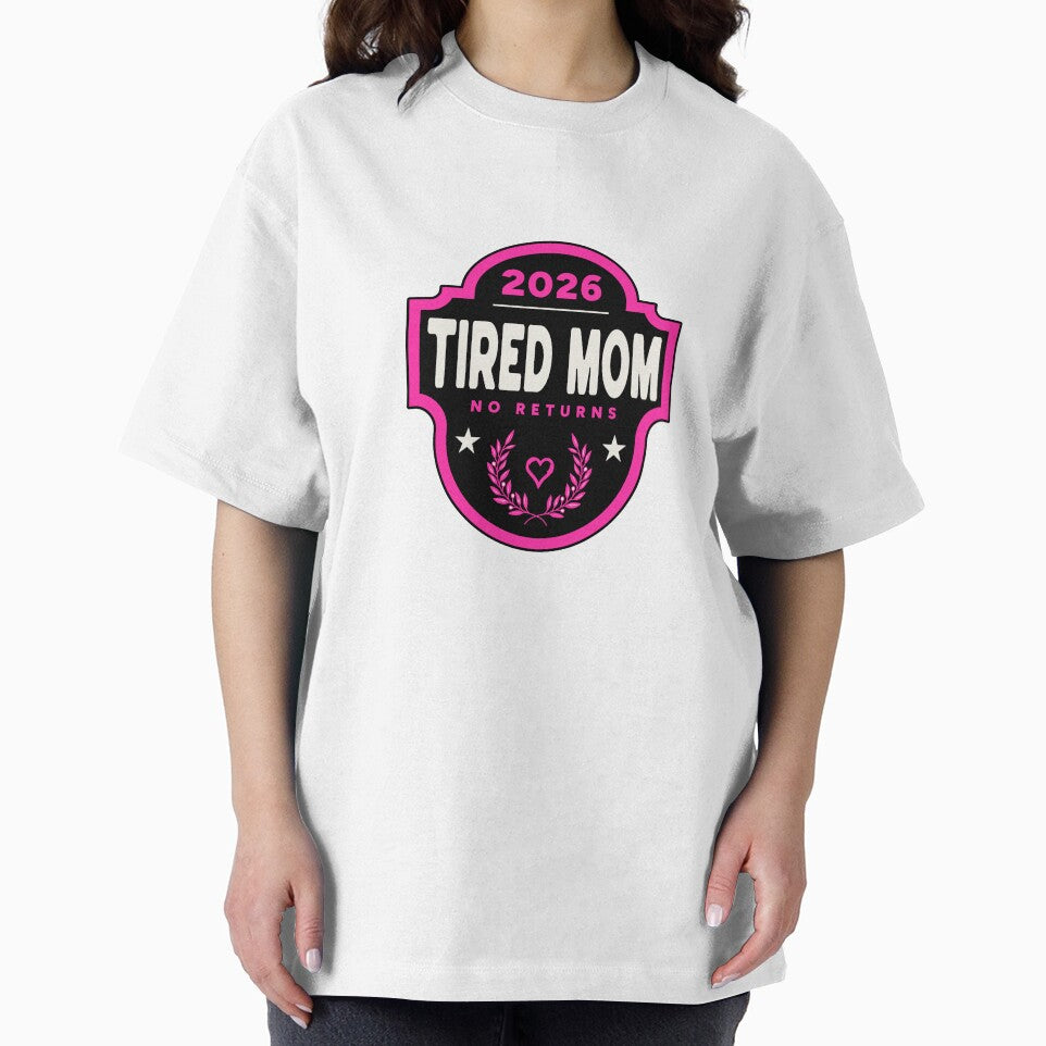 Tired Mom No Returns Badge by Per My Last Nerve Studio