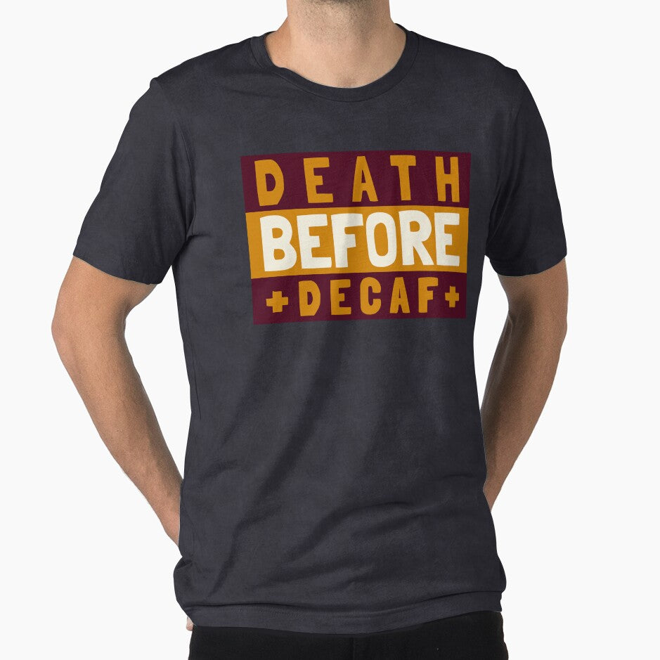 Death Before Decaf by Desandu