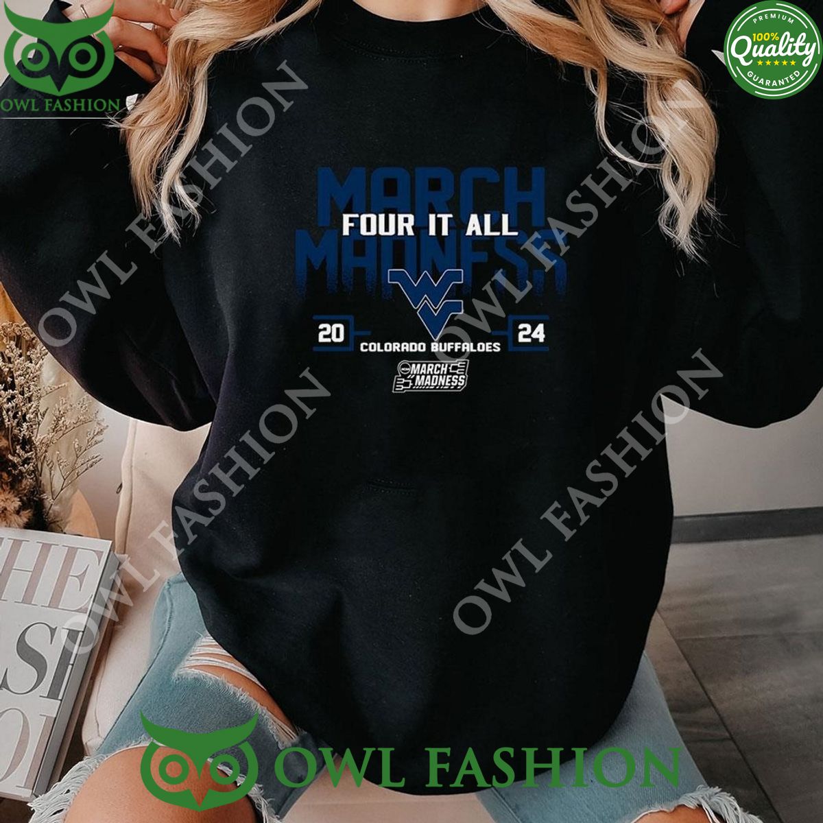 West Virginia Mountaineer March Madness Four It 2024 Ncaa Sweatshirt