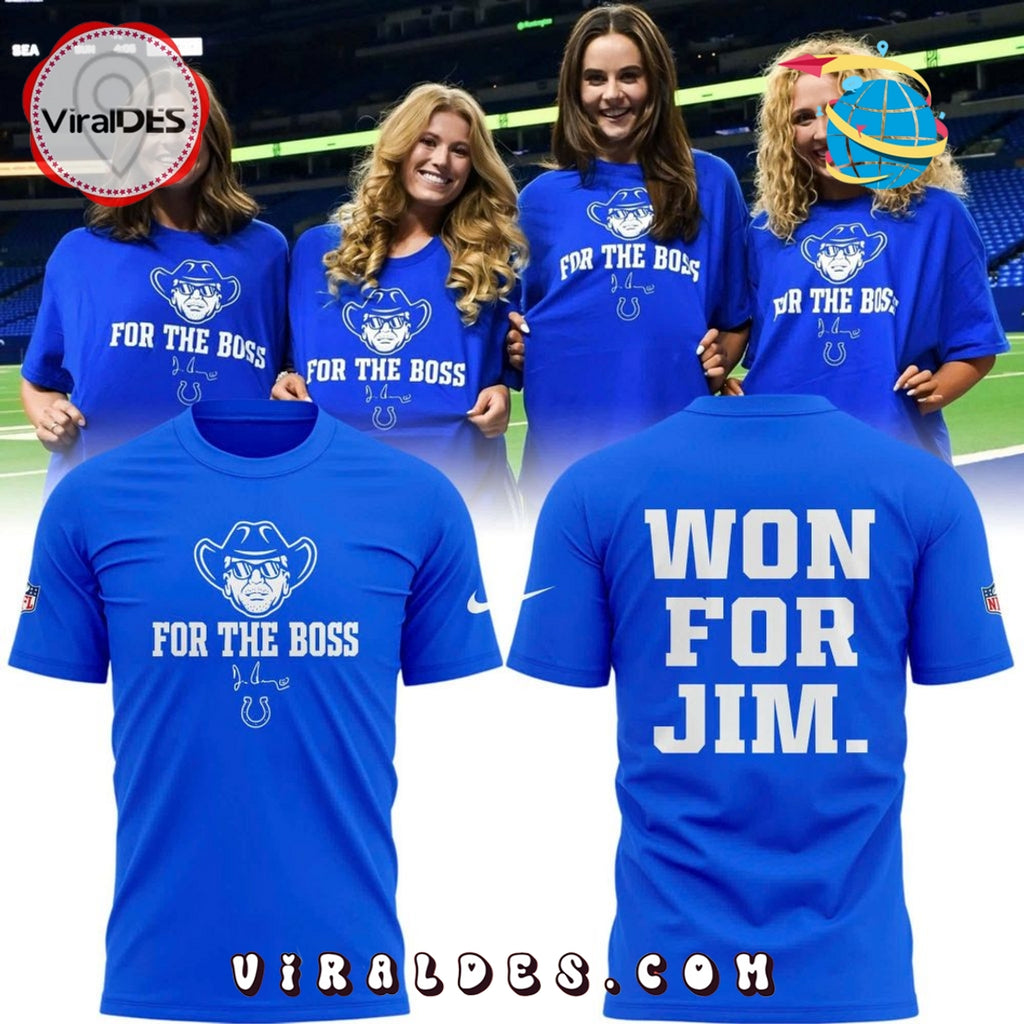 Won For Jim Indianapolis Colts For the Boss Hoodie